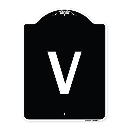 Sign With Letter V Heavy-Gauge Aluminum Architectural Sign